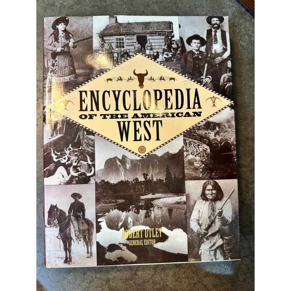 Encyclopedia of the American West History Reference Hardcover
